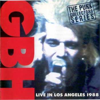 Album G.B.H.: Live In Los Angeles 1988