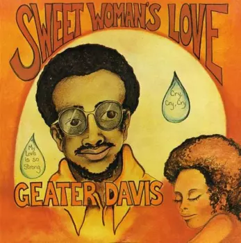 Geater Davis: Sweet Woman's Love