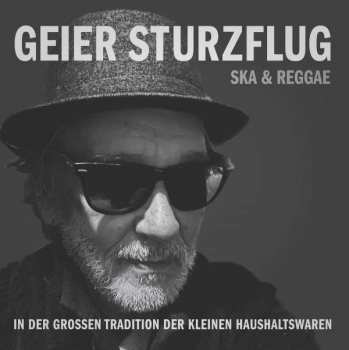 Album Geier Sturzflug: In Der Großen Tradition Der Kleinen Haushaltswaren