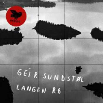 Album Geir Sundstøl: Langen Ro