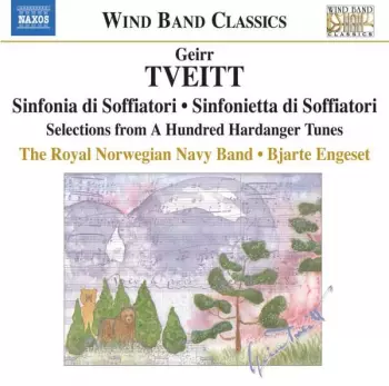 Sinfonia Di Soffiatori • Sinfonietta Di Soffiatori • Selections From A Hundred Hardanger Tunes