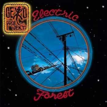 Album Gekko Projekt: Electric Forest