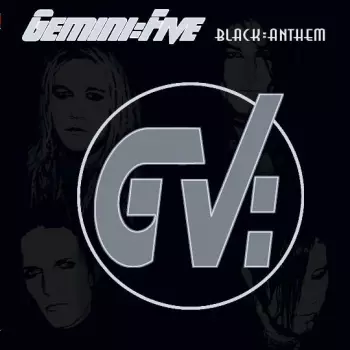 Gemini Five: Black:Anthem