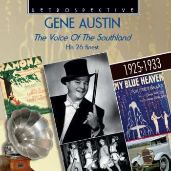 Album Gene Austin: The Voice Of The Southland 