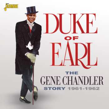 Album Gene Chandler: Duke Of Earl: The Gene Chandler Story 1961-1962