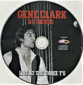 CD Gene Clark: Gene Clark & Friends - Live at the Three T's 448696