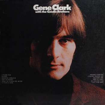 Album Gene Clark: Gene Clark With The Gosdin Brothers