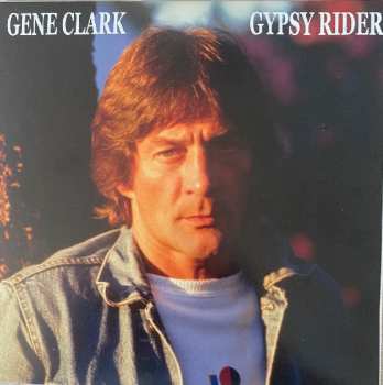 LP/SP Gene Clark: So Rebellious A Lover LTD | CLR 453617