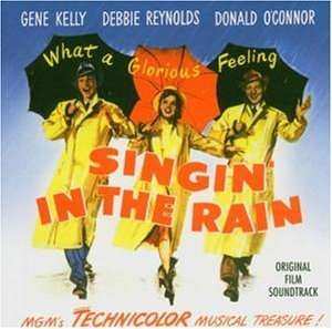 Album Gene Kelly: Singin' In The Rain (Recorded Directly From The Sound Track Of The M-G-M Technicolor Musical)
