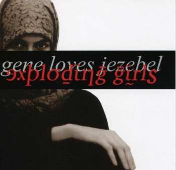 CD Gene Loves Jezebel: Exploding Girls 425599