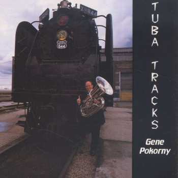 Album Gene Pokorny: Tuba Tracks