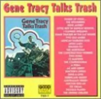 Gene Tracy Talks Trash