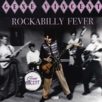 Album Gene Vincent: Rockabilly Fever