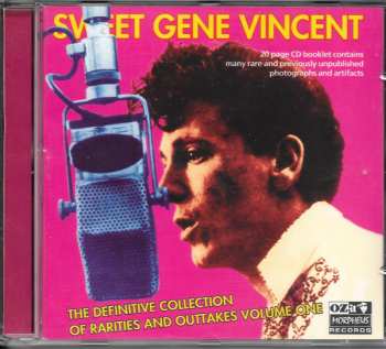 Album Gene Vincent: Sweet Gene Vincent / The Definitive Collection Of Rarities And Outtakes, Volume One