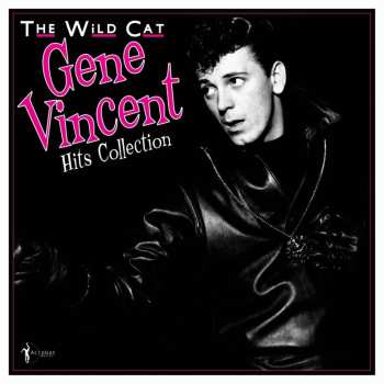 Album Gene Vincent: Wild Cat: Hits Collection 1956-62