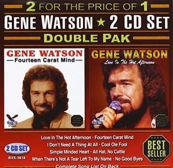 Album Gene Watson: 2 For The Price Of 1 Gene Watson Double Pak