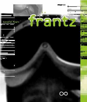 Album General Magic: Frantz!