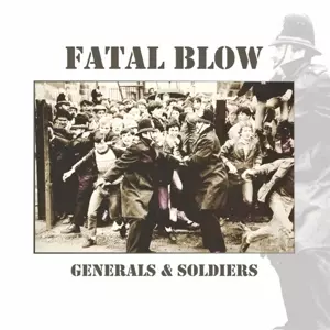 Fatal Blow: Generals & Soldiers