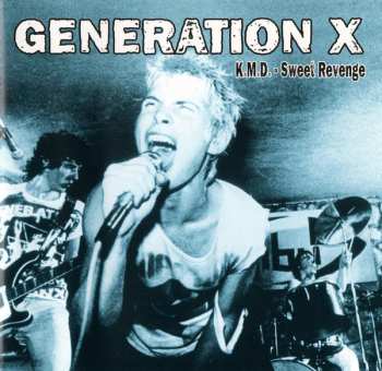 Album Generation X: K.M.D. - Sweet Revenge