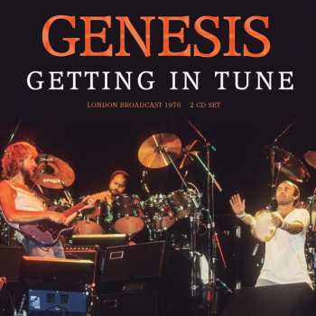 Album Genesis: Getting In Tune