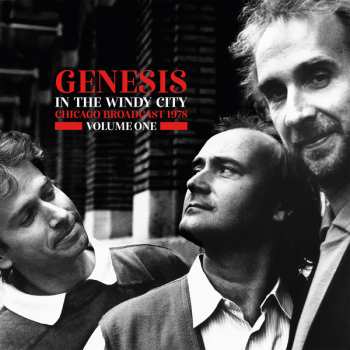 Album Genesis: In The Windy City Chicago Broadcast 1978 Volume One