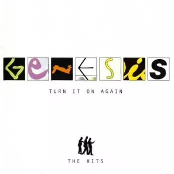 Genesis: Turn It On Again (The Hits)
