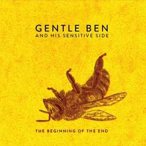 Album Gentle Ben And His Sensit: Beginning Of The End