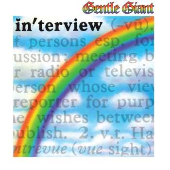 LP Gentle Giant: In'terview
