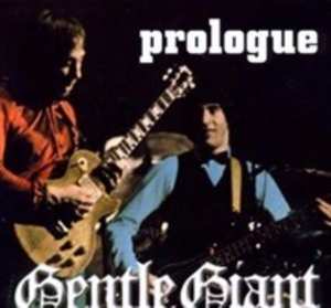 Album Gentle Giant: Prologue