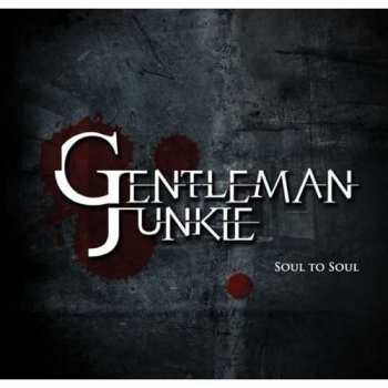 Album Gentleman Junkie: Soul To Soul