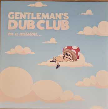 Album Gentleman's Dub Club: On a Mission