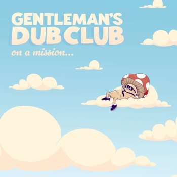 LP Gentleman's Dub Club: On a Mission CLR 465763