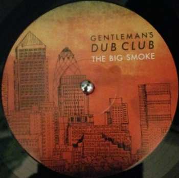 LP Gentleman's Dub Club: The Big Smoke 74354