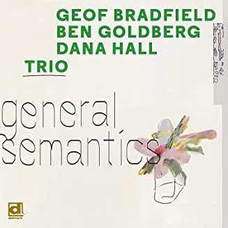 CD Geof Bradfield: General Semantics 533632