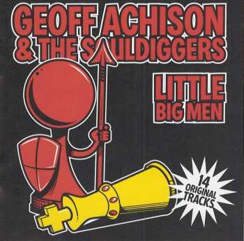 Album Geoff Achison & The Souldiggers: Little Big Men