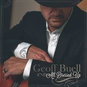 Album Geoff Buell: All Dressed Up