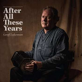 Album Geoff Lakeman: After All These Years
