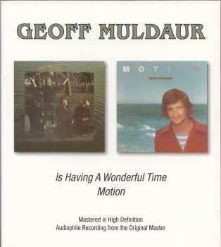 Album Geoff Muldaur: Is Having A Wonderful Time / Motion