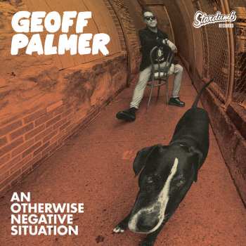 Album Geoff Palmer: An Otherwise Negative Situation