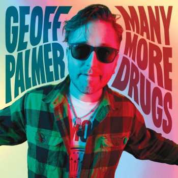 Album Geoff Palmer: Many More Drugs