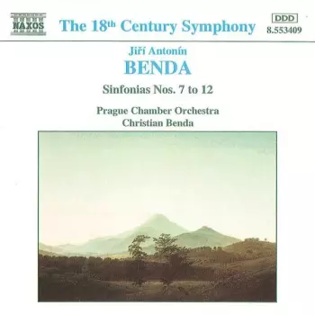 Georg Anton Benda: Sinfonias Nos. 7 - 12