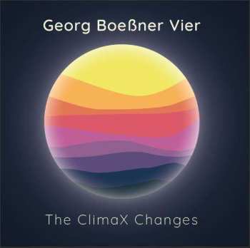 Album Georg Boeßner: The Climax Changes