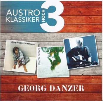 3CD Georg Danzer: Austro Klassiker Hoch 3 174998