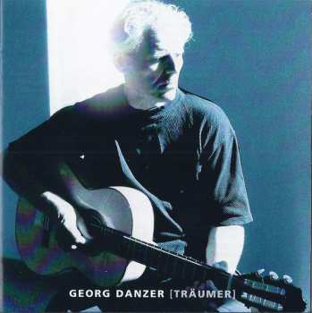 CD Georg Danzer: Träumer 111420