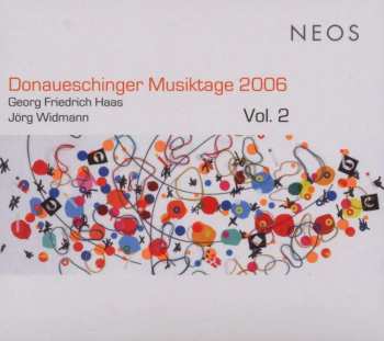 SACD Georg Friedrich Haas: Donaueschinger Musiktage 2006 Vol. 2 461988