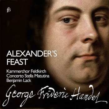 2CD Georg Friedrich Händel: Alexander's Feast 290806