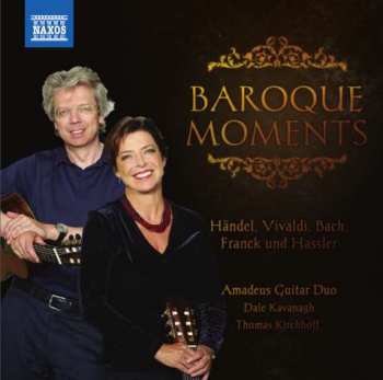 Album Georg Friedrich Händel: Amadeus Guitar Duo - Baroque Moments