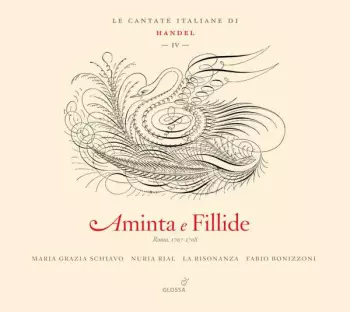 Georg Friedrich Händel: Aminta E Fillide - Le Cantate Per Il Marchese Ruspoli Vol. 2