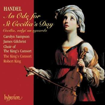Album Georg Friedrich Händel: An Ode For St Cecilia's Day / Cecilia, Volgi Un Sguardo