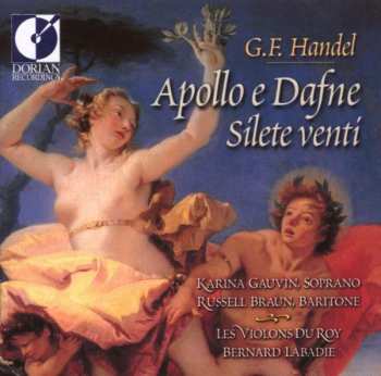 Album Georg Friedrich Händel: Apollo E Dafne & Silete Venti 